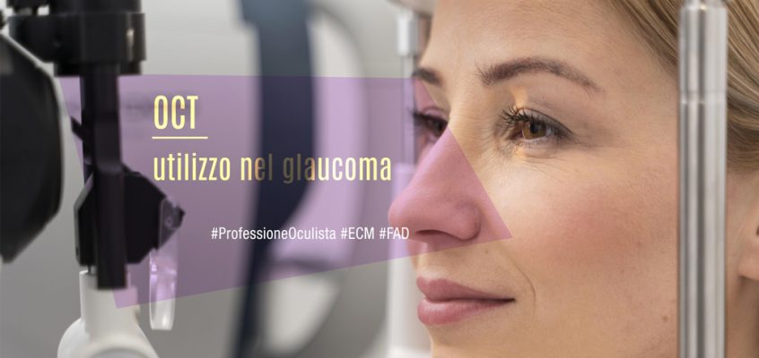 OCT: utilizzo nel glaucoma