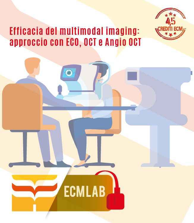 Efficacia del multimodal imaging: approccio con ECO, OCT e Angio OCT ECM Oculista Ortottista