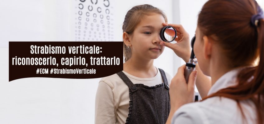 head-strabismo-verticale-riconoscerlo-capirlo-trattarlo-ecm-oculisti-ortottisti-professione oculista